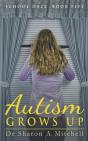 Autism Grows Up - Preview