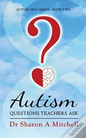 Capa do artigo Autism Questions Teachers Ask: Help For