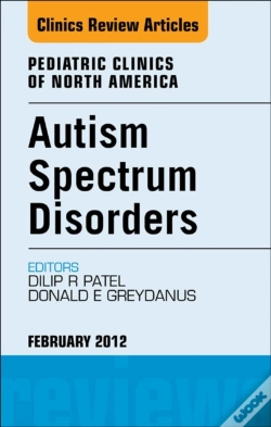 Capa do artigo Autism Spectrum Disorders: Practical Overview For Pediatricians, An Issue Of Pediatric Clinics