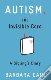Autism, The Invisible Cord