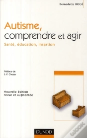 Capa do artigo Autisme, Comprendre Et Agir (2e Édition)