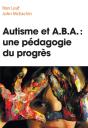 Autisme Et Aba : Une Pedagogie Du Progres - Preview