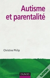 Autisme Et Parentalité