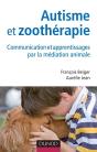 Autisme Et Zoothérapie ; Communication Et Apprentissages Par La Médiation Animale - Preview