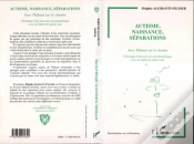 Capa do artigo Autisme Naissance Separations ; Avec Thibaut Sur Le Chemin ; Chronique D