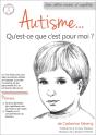 Autisme... Qu'Est-Ce Que C'Est Pour Moi ? - Preview
