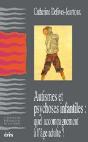 Autismes Et Psychoses ; Quel Accompagnement A L'Age Adulte - Preview