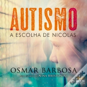 Capa do artigo Autismo - A Escolha De Nícolas