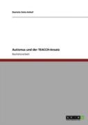 Autismus Und Der Teacch-Ansatz