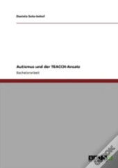 Autismus Und Der Teacch-Ansatz