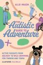 Autistic Guide To Adventure - Preview