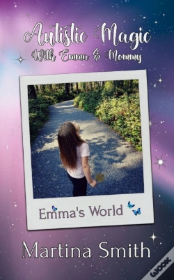Capa do artigo Autistic Magic With Emma & Mommy