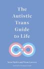 Autistic Trans Guide To Life - Preview
