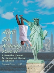 Capa do artigo Auto Bio Nobody Part Ii A Narrative Memoir
