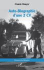 Auto-Biographie D'Une 2 Cv - Preview