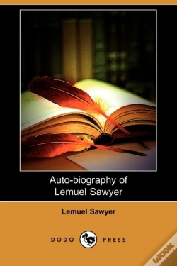 Capa do artigo Auto-Biography Of Lemuel Sawyer (Dodo Pr