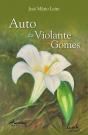 Auto da Violante Gomes - Preview