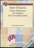 Auto-Eficacia: Cómo Afrontamos Los Cambios De La Sociedad Actual