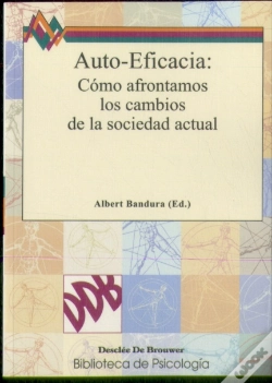 Capa do artigo Auto-Eficacia: Cómo Afrontamos Los Cambios De La Sociedad Actual
