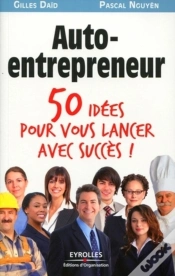 Capa do artigo Auto-Entrepreneur ; 50 Idées Pour Vous Lancer Avec Succès !