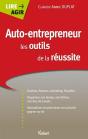Auto Entrepreneur Les Outils De La Reussite - Preview