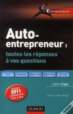 Capa do artigo Auto-Entrepreneur : Toutes Les Réponses À Vos Questions (2e Édition)