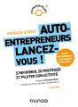 Auto-Entrepreneurs, Lancez-Vous ; S'Informer, Se Protéger Et Piloter Son Activité (2e Édition) - Preview