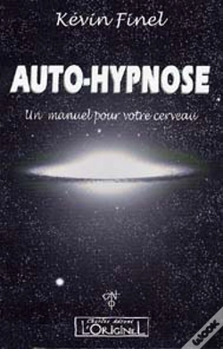 Capa do artigo Auto-Hypnose - Un Manuel Pour Votre Cerveau