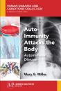 Auto-Immunity Attacks The Body - Preview