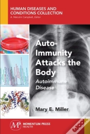 Capa do artigo Auto-Immunity Attacks The Body