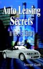 Auto Leasing Secrets In The 21st Century - Preview