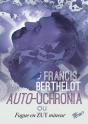 Auto-Uchronia : Ou Fugue En Zut Mineur - Preview