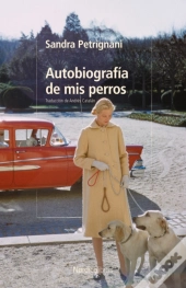 Autobiografía De Mis Perros