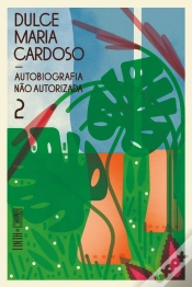 Capa do artigo Autobiografia Não Autorizada 2