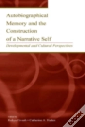 Capa do artigo Autobiographical Memory And The Construction Of A Narrative Self : Developmental And Cultural Perspectives