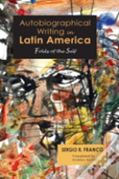Autobiographical Writing In Latin America
