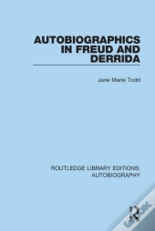 Autobiographics In Freud And Derrida