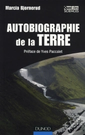 Autobiographie De La Terre ; C'Est Écrit Dans Le Roc |