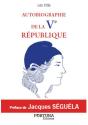 Autobiographie De La V République - Preview