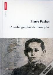 Autobiographie De Mon Pere