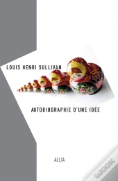 Autobiographie D'Une Idée