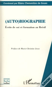 Capa do artigo (Auto)Biographie ; Écrits De Soi Et Formation Au Brésil