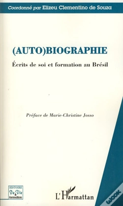 Capa do artigo (Auto)Biographie ; Écrits De Soi Et Formation Au Brésil