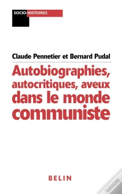 Capa do artigo Autobiographies, Autocritiques, Aveux Dans Le Monde Communiste