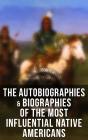Autobiographies & Biographies Of The Most Influential Native Americans - Preview