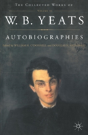 Autobiographies Of W.B.Yeats - Preview