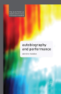Autobiography And Performance - Preview