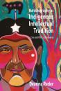 Autobiography As Indigenous Intellectual Tradition - Preview