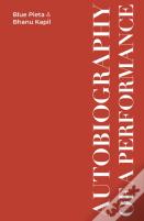 Autobiography Of A Performance