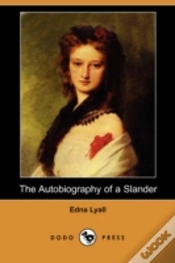 Capa do artigo Autobiography Of A Slander (Dodo Press)